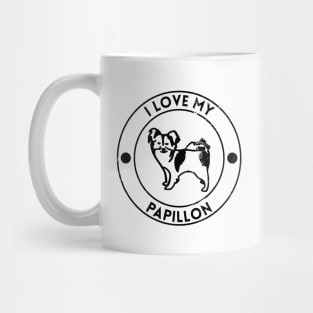 I Love My Papillon For Dog Lovers Mug